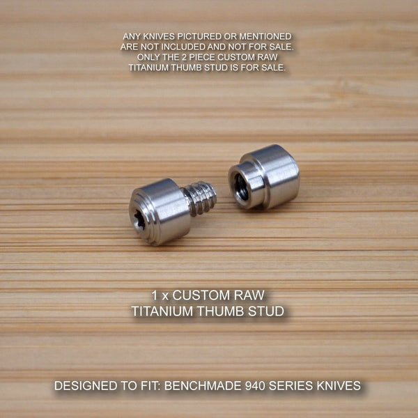 Benchmade 940-1 or 940-2 Osborne Knife 2PC Custom Titanium Thumb Stud Set - RAW