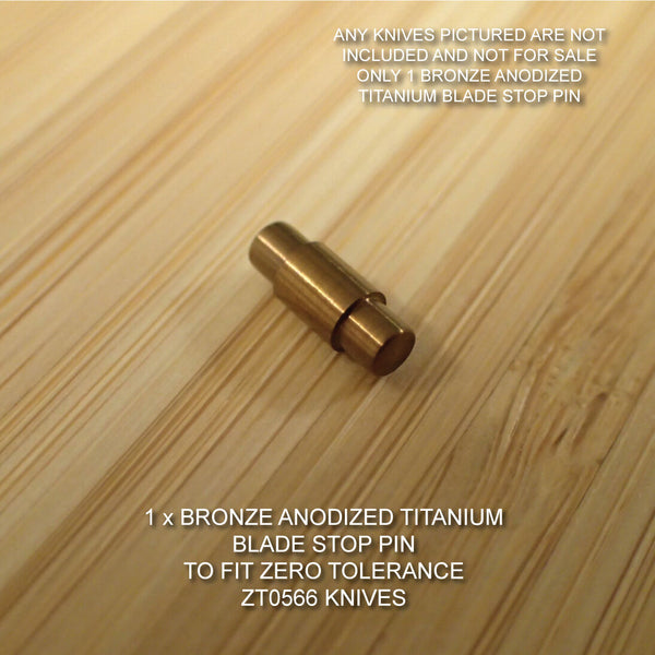 Zero Tolerance ZT0566 566 ZT Knife Anodized Titanium Ti Blade Stop Pin - BRONZE