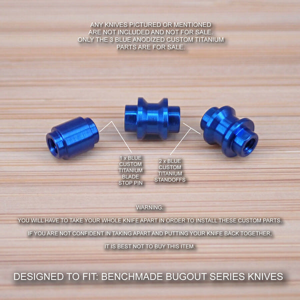 Benchmade 535 BUGOUT 3 Piece Custom Titanium Standoffs & Blade Stop Pin - BLUE