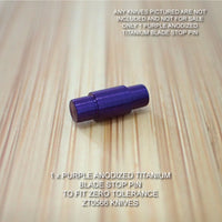 Zero Tolerance ZT0566 566 ZT Knife Anodized Titanium Ti Blade Stop Pin - PURPLE
