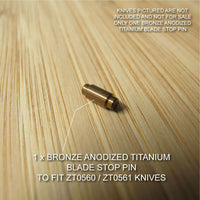 Zero Tolerance ZT0560 561 ZT Knife Anodized Titanium Blade Stop Pin - BRONZE
