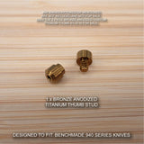 Benchmade 940-1 Osborne Knife 2PC Custom Titanium Thumb Stud Set Anodized BRONZE